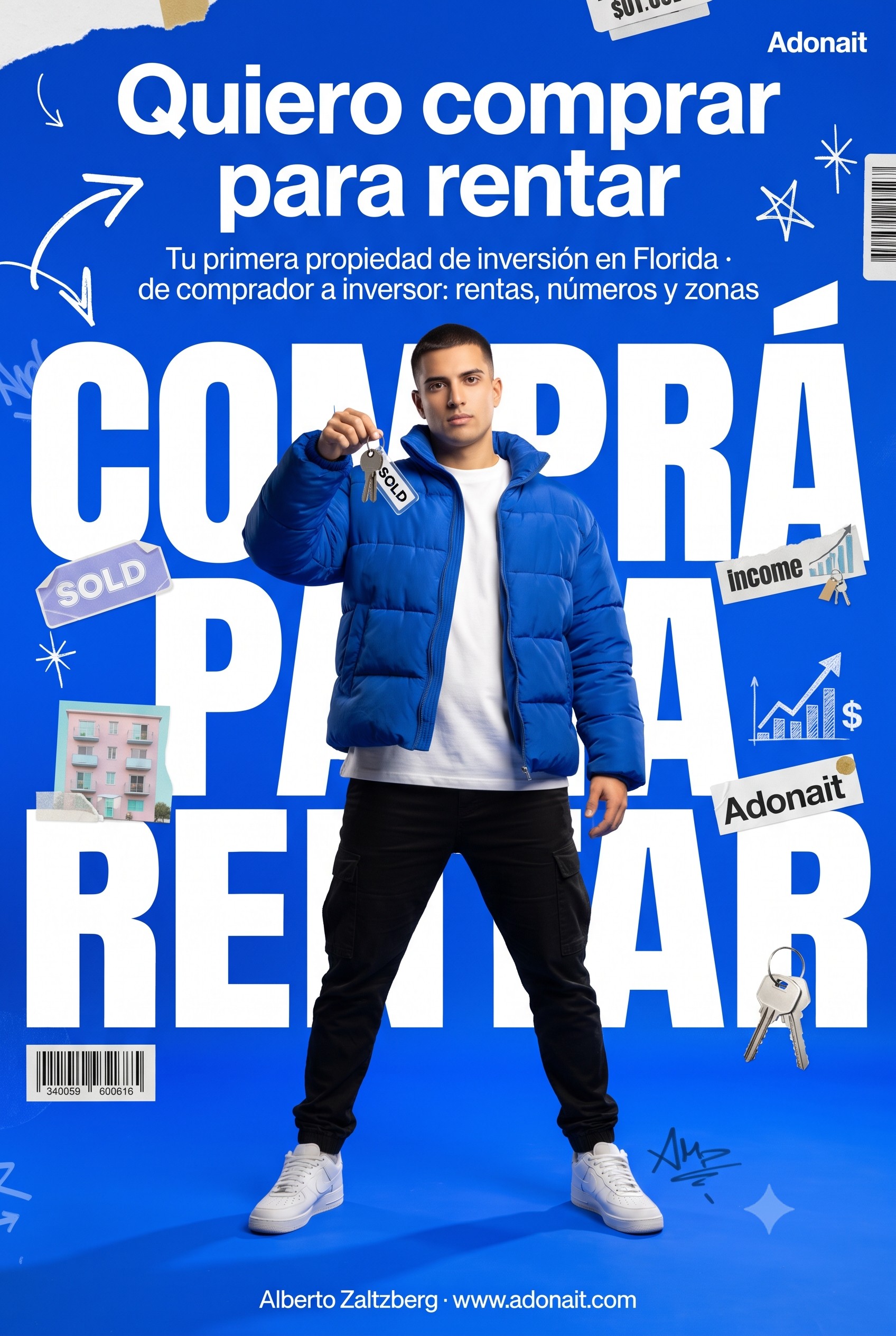 Quiero comprar para rentar: tu primera propiedad de inversión en Florida