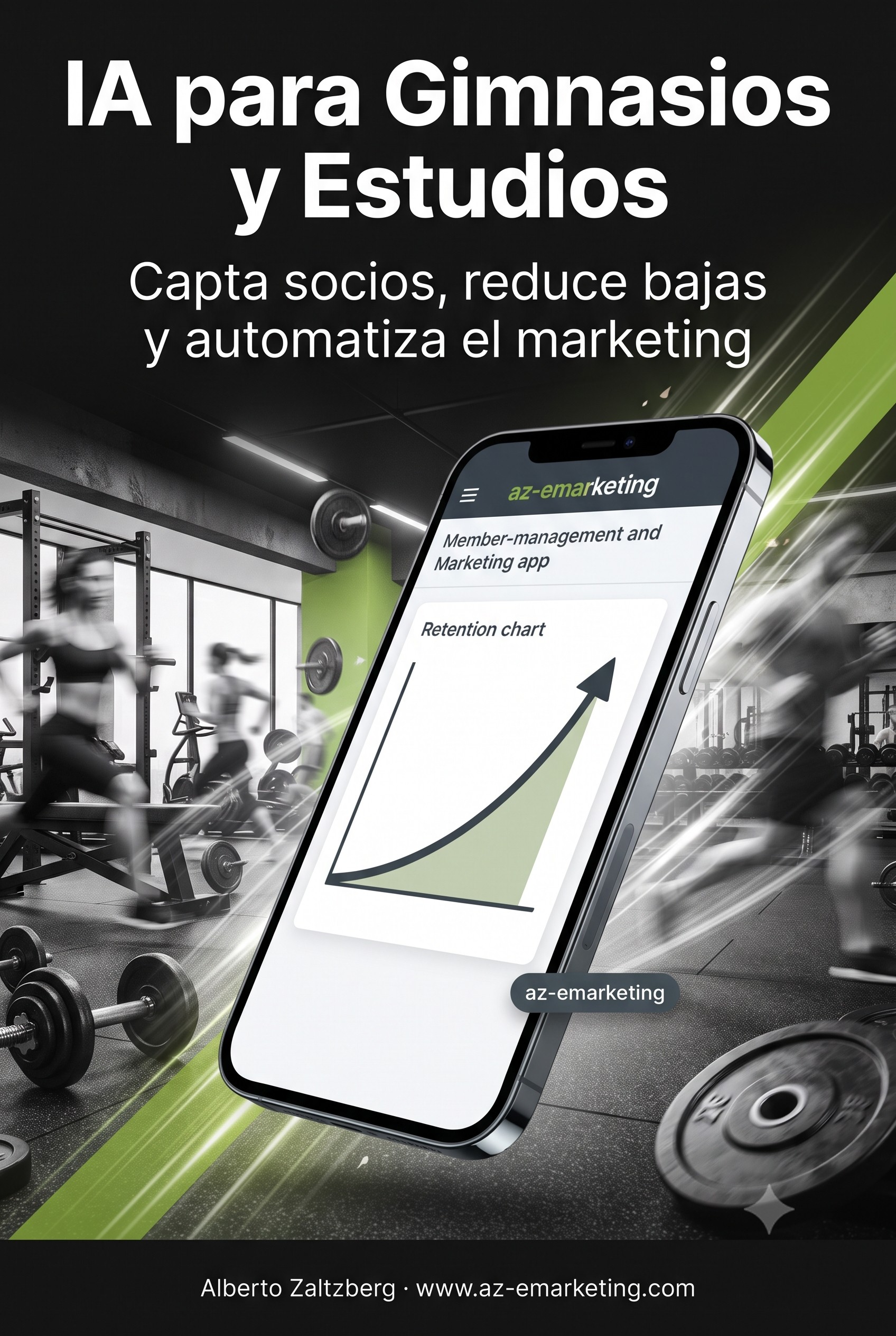 IA para Gimnasios y Estudios: capta socios, reduce bajas y automatiza tu marketing