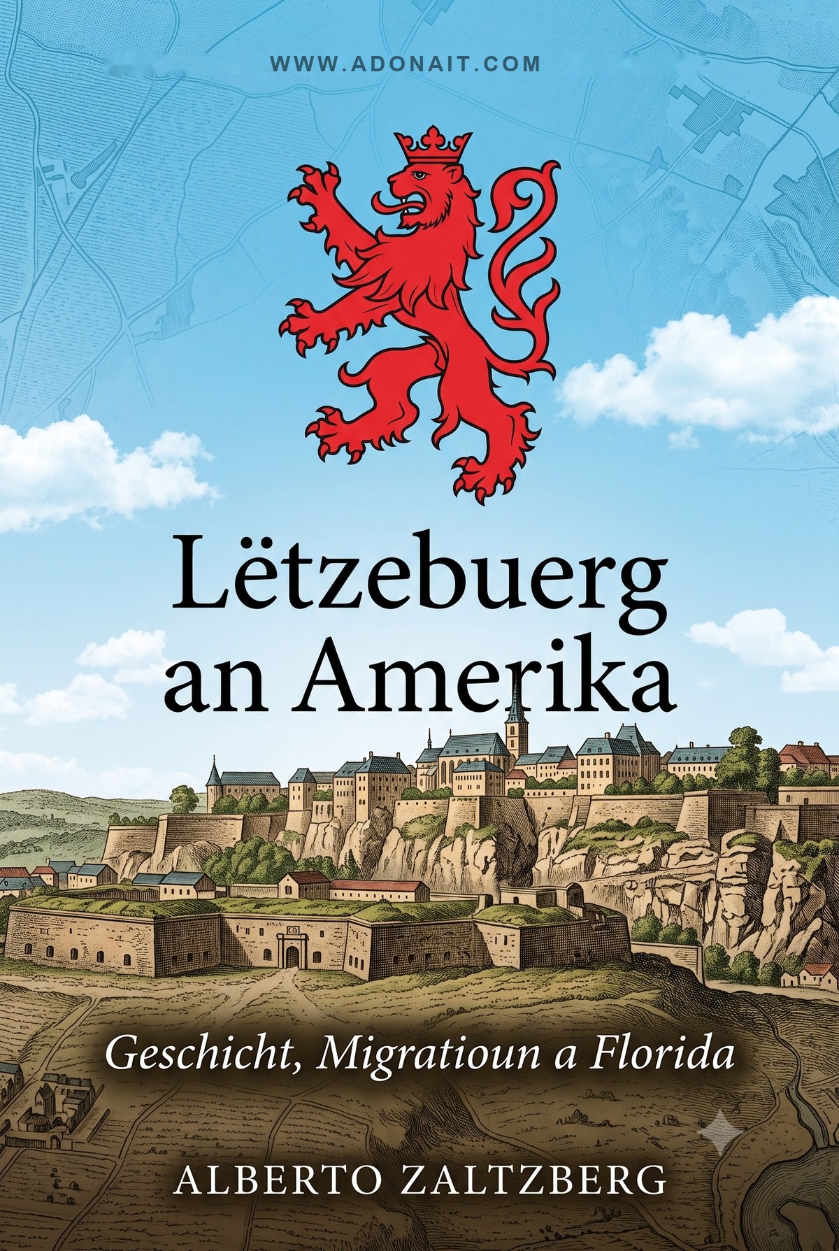 Lëtzebuerg an Amerika: E Wee iwwer den Atlantik