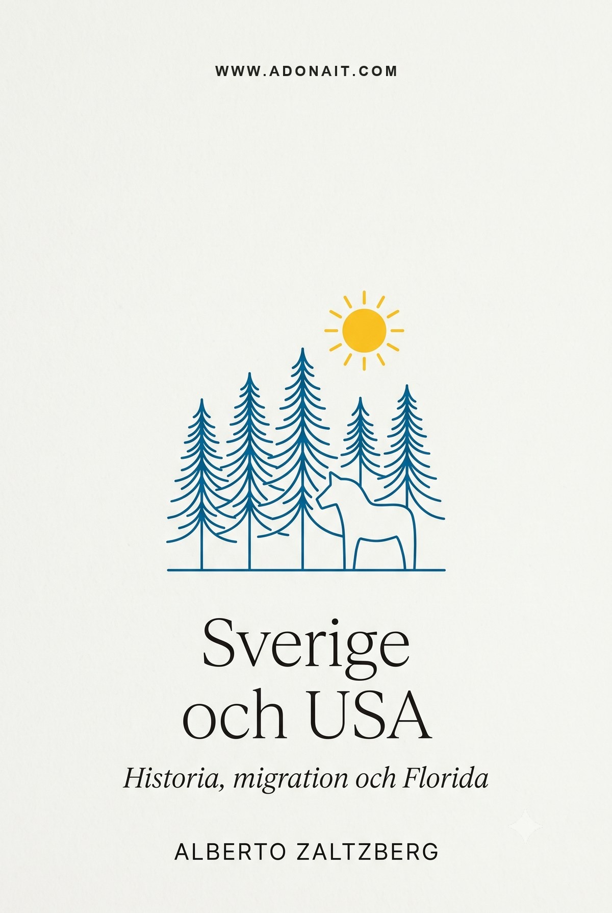 Sverige och USA: migration, fakta och varför investera i Florida