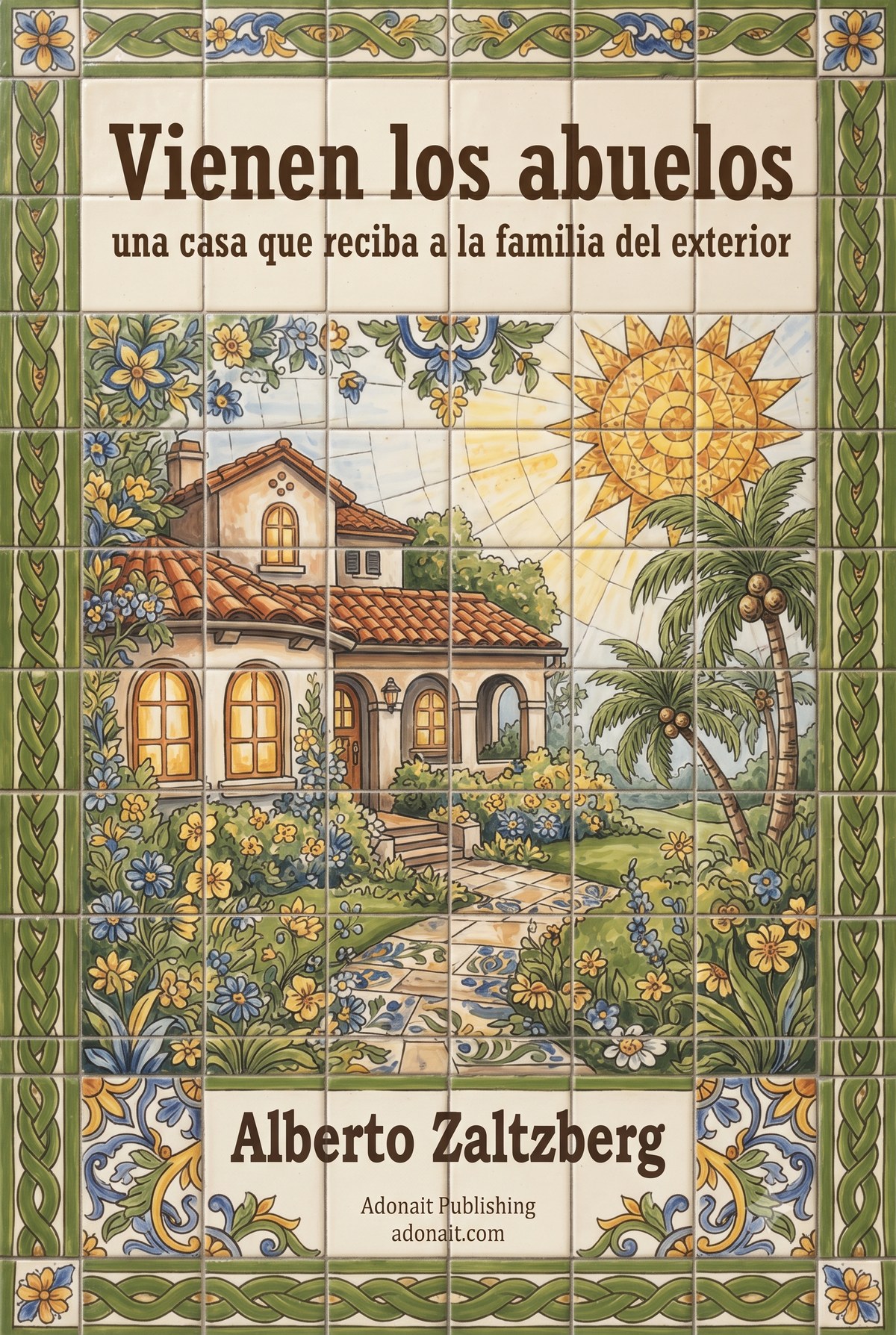 Vienen los abuelos: una casa que reciba a la familia del exterior